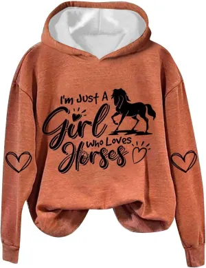 Just a Girl Who Loves Horses Hoodies for Women Crewneck Hooded Sweatshirts Novelty Funny Animal Graphic Pullover Top