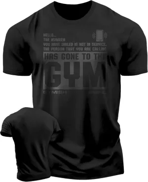 Person Has Gone to The Workout Motivation Thing Gym Shirt for Men