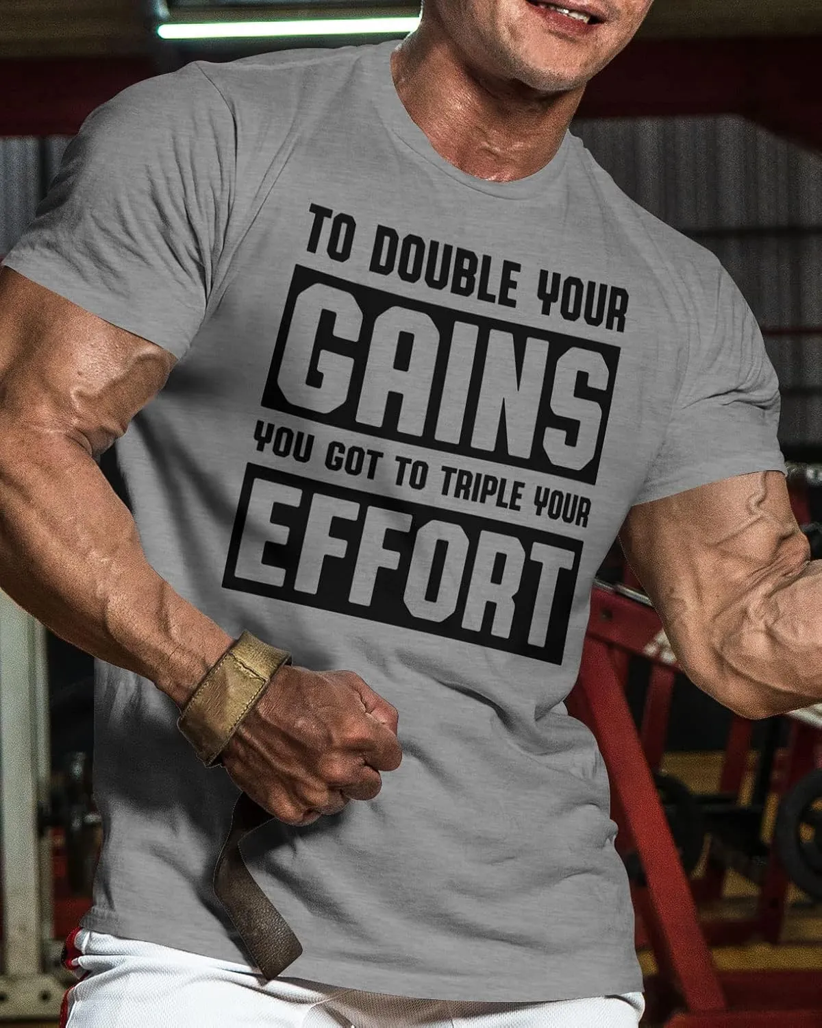 Workout Shirts for Men, to Double Your Gains Triple Your Effort Gym Shirt, Funny Lifting T-Shirt