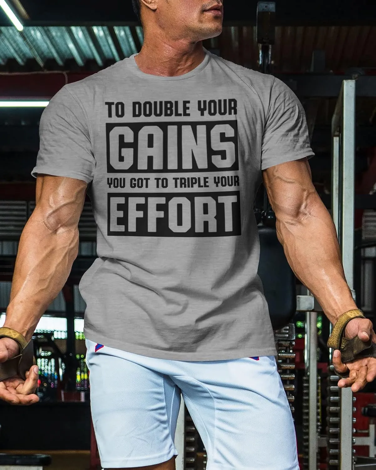 Workout Shirts for Men, to Double Your Gains Triple Your Effort Gym Shirt, Funny Lifting T-Shirt